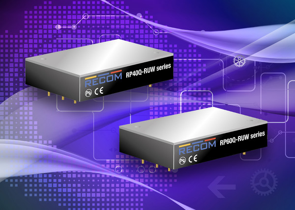 RECOM RP40Q-RUW and RP60Q-RUW DC/DC converters